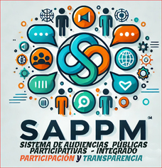 La creación de un Sistema de Audiencias Públicas Participativas Municipales -SAPPM